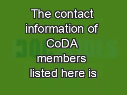 The contact information of CoDA members listed here is