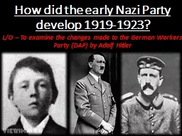 How did the early Nazi Party develop 1919-1923?
