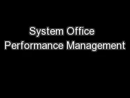 System Office  Performance Management