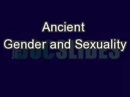 Ancient Gender and Sexuality