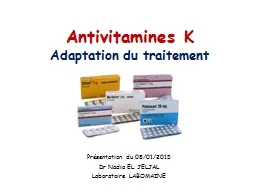 Antivitamines  K Adaptation du traitement