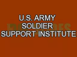 U.S. ARMY SOLDIER SUPPORT INSTITUTE