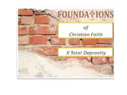 of  Christian Faith II Total Depravity
