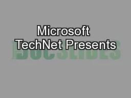 Microsoft TechNet Presents