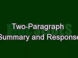 Two-Paragraph Summary and Response
