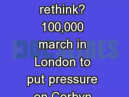 This week Brexit – a rethink? 100,000 march in London to put pressure on Corbyn and