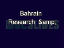 Bahrain Research  &