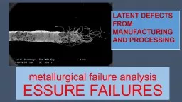 m etallurgical failure analysis