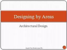 Architectural Design Designing by Areas