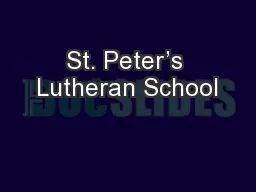 St. Peter’s Lutheran School