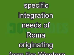 How to address specific integration needs of Roma originating from the Western