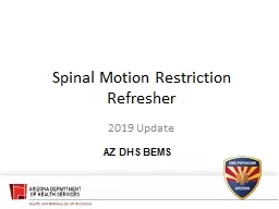 Spinal Motion  Restriction