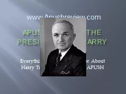 APUSH Review: The Presidency of Harry Truman