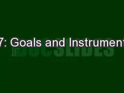 L7: Goals and Instruments