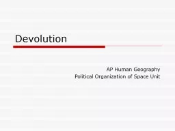 Devolution AP Human Geography