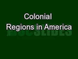 Colonial Regions in America
