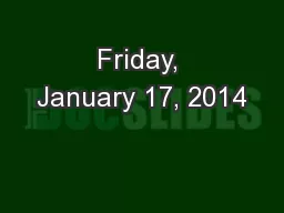 Friday, January 17, 2014