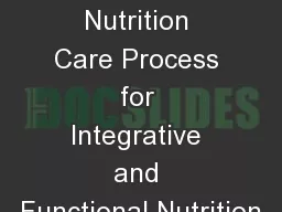 Using the Nutrition Care Process for Integrative and Functional Nutrition