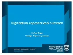 Digitisation, repositories & outreach