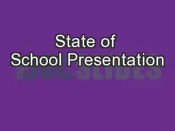 State of School Presentation