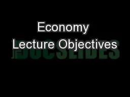 Economy Lecture Objectives