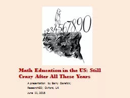 Math Education in the US: Still Crazy After All These Years