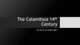 The Calamitous 14 th  Century