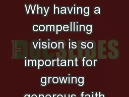 VISIONARY STEWARDSHIP Why having a compelling vision is so important for  growing generous faith