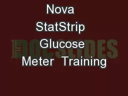 Nova  StatStrip  Glucose Meter  Training
