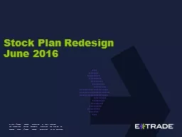 Stock Plan Redesign  June 2016