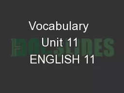 Vocabulary  Unit 11 ENGLISH 11