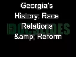 Georgia’s History: Race Relations & Reform