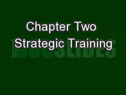 Chapter Two Strategic Training