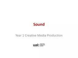 Sound Year 1 Creative Media Production