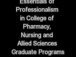 Essentials of Professionalism in College of Pharmacy, Nursing and Allied Sciences Graduate Programs