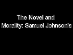 The Novel and Morality: Samuel Johnson’s
