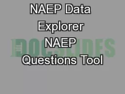 NAEP Data Explorer NAEP Questions Tool