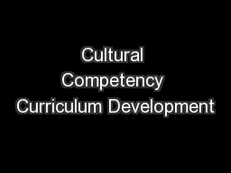 Cultural Competency Curriculum Development