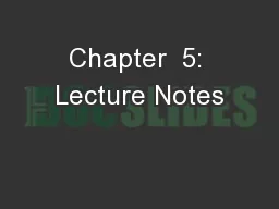 Chapter  5: Lecture Notes