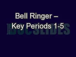 Bell Ringer – Key Periods 1-5
