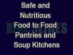Donating Safe and Nutritious Food to Food Pantries and Soup Kitchens