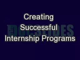 Creating Successful Internship Programs