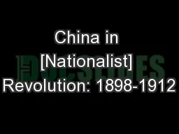 China in [Nationalist] Revolution: 1898-1912