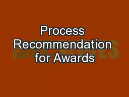 Process Recommendation for Awards