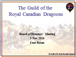 The Guild of the  Royal Canadian Dragoons