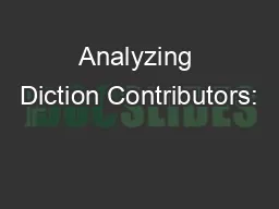 Analyzing Diction Contributors: