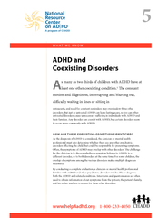 ADHD and Coexisting Disorders s many as two thirds of
