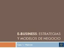 E-BUSINESS : Estrategias y modelos de negocio