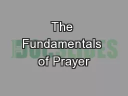 The Fundamentals of Prayer