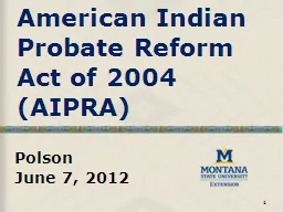 American Indian Probate Reform Act of 2004 (AIPRA)